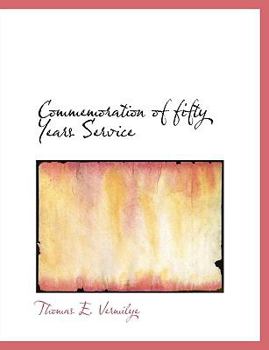 Commemoration of Fifty Years Service