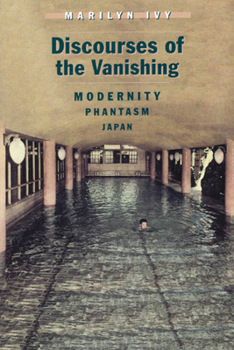 Paperback Discourses of the Vanishing: Modernity, Phantasm, Japan Book