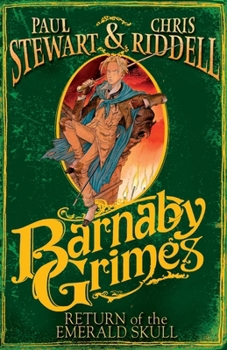 Barnaby Grimes: Return of the Emerald Skull - Book #2 of the Barnaby Grimes