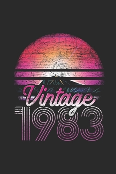 Vintage 1983: Blank Lined Notebook (6 x 9 - 120 pages) Birthday Themed Notebook for Daily Journal, Diary, and Gift