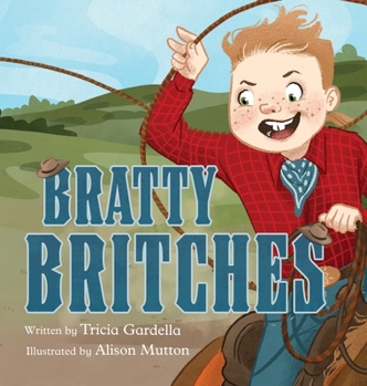 Hardcover Bratty Britches Book