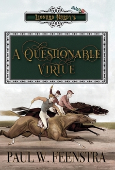A Questionable Virtue