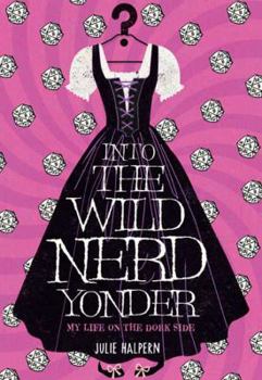 Hardcover Into the Wild Nerd Yonder Book