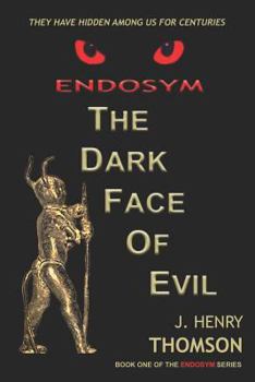 Paperback ENDOSYM-The Dark Face of Evil Book