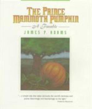 Hardcover The Prince Mammoth Pumpkin Book