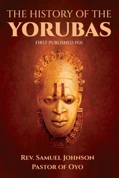 Paperback The History of the Yorubas Book