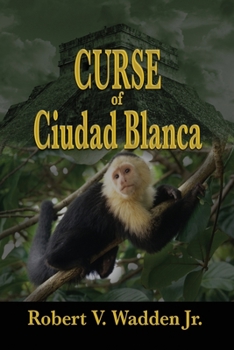 Paperback Curse of Ciudad Blanca Book