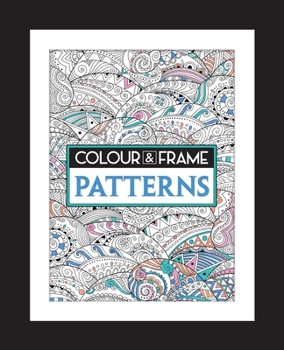 Paperback Colour and Frame: Patterns Book