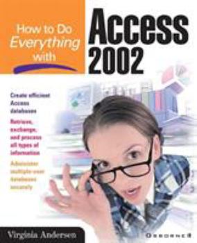 Paperback How to Do Everything with Access 2002 Book