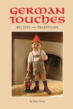 Paperback German Touches Recipes and Traditions Book