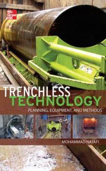 Hardcover Trenchless Technology: Planning, Equipment, and Methods Book