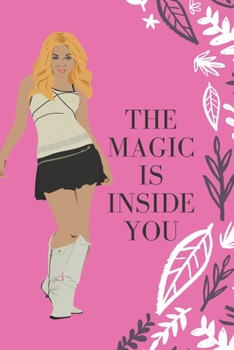 the magic is inside you: Powerful & Positive Thinking For Confident girls