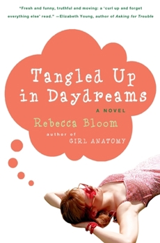 Paperback Tangled Up in Daydreams Book