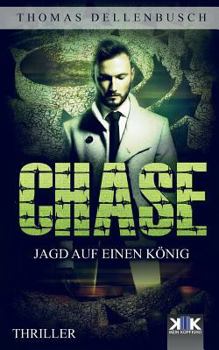 Paperback Chase: Jagd auf einen König [German] Book