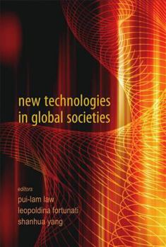 Hardcover New Technologies in Global Societies Book