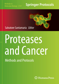 Paperback Proteases and Cancer: Methods and Protocols Book