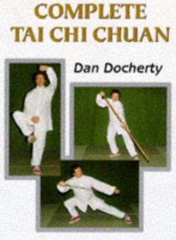 Paperback Complete Tai Chi Chuan Book