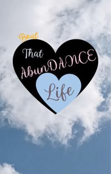 Paperback B TALLL™ AbunDANCE Classic Lined Journal – Life Edition (Black Heart Cover) Book