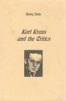 Hardcover Karl Kraus and the Critics Book