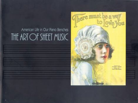 Paperback American Life in Our Piano Benches: The Art of Sheet Music Book