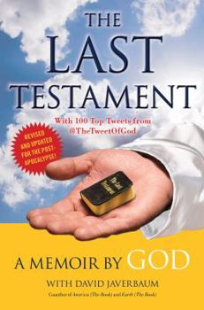 Paperback The Last Testament: A Memoir by God Book
