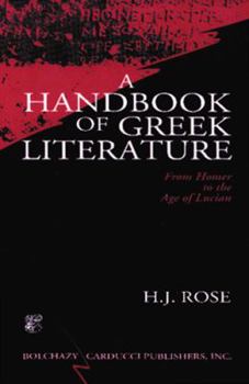 Paperback A Handbook of Greek Literature: From Homer to the Age of Lucian Book