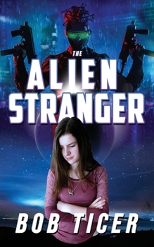 Paperback The Alien Stranger Book