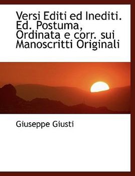 Paperback Versi Editi Ed Inediti. Ed. Postuma, Ordinata E Corr. Sui Manoscritti Originali [Italian] [Large Print] Book