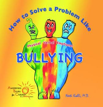 Paperback How to Solve a Problem Like Bullying Book