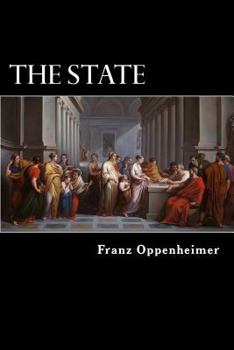 Paperback The State: Its History and Development Viewed Sociologically Book