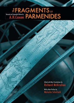 Paperback The Fragments of Parmenides: A Critical Text with Introduction and Translation, the Ancient Testimonia and a Commentary Book