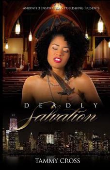 Paperback Deadly Salvation Book