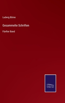 Hardcover Gesammelte Schriften: Fünfter Band [German] Book