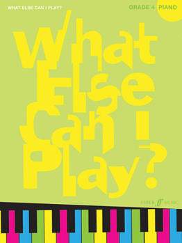 Paperback What Else Can I Play? Grade 4 Book