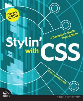 Paperback Stylin' with CSS: A Designer's Guide Book