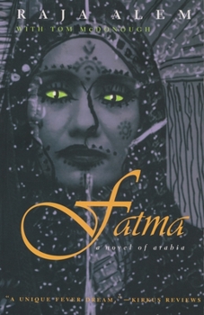 Hardcover Fatma: Novel of Arabia Book