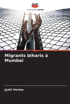 Paperback Migrants biharis à Mumbai [French] Book