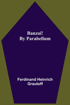 Paperback Banzai! By Parabellum Book