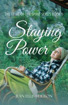 Paperback Staying Power: The Fruit of the Spirit Series Book 5 Book
