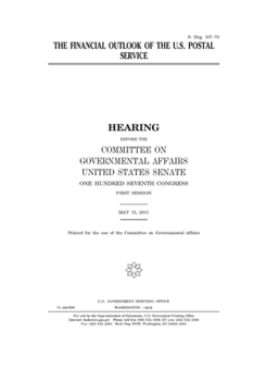 The financial outlook of the U.S. Postal Service