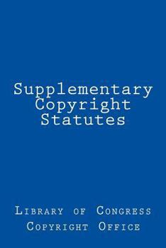 Paperback Supplementary Copyright Statutes Book