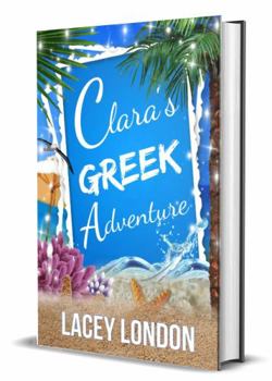 Clara's Greek Adventure: - Book #11 of the Clara Andrews