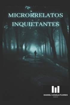 Paperback Microrrelatos inquietantes [Spanish] Book