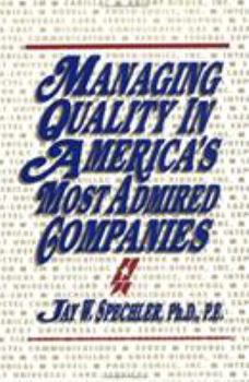 Hardcover Managing Quality in America's Most Admired Companies Book