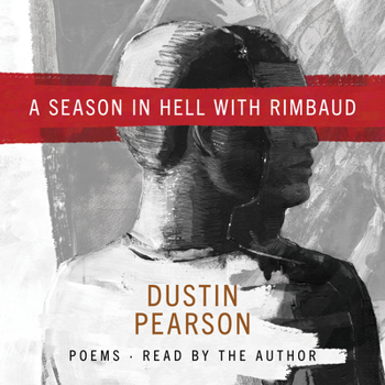 Paperback A Season in Hell with Rimbaud Book