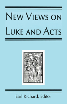 Paperback New Views on Luke and Acts Book