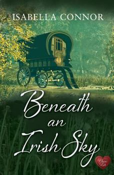 Beneath an Irish Sky - Book #1 of the Emerald Isle