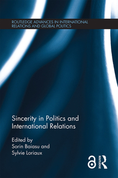 Paperback Sincerity in Politics and International Relations Book