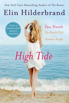 Paperback High Tide: Two Novels: The Beach Club and Summer People Book