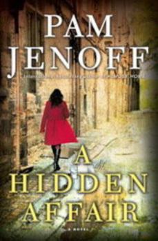 A Hidden Affair - Book #2 of the Jordan Weiss